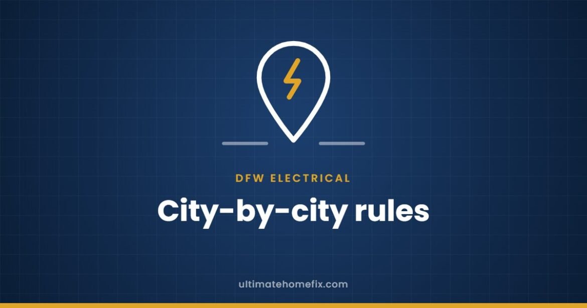 Map pin with a lightning bolt: homeowner electrical permit rules in Dallas-Fort Worth cities